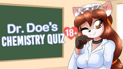 Dr. Doe's Chemistry Quiz (18+) .